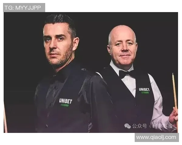 塞尔比与希金斯巅峰对决谁将书写斯诺克历史新篇章