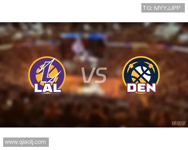 湖人对掘金的激烈对决谁将赢得胜利分析与预测